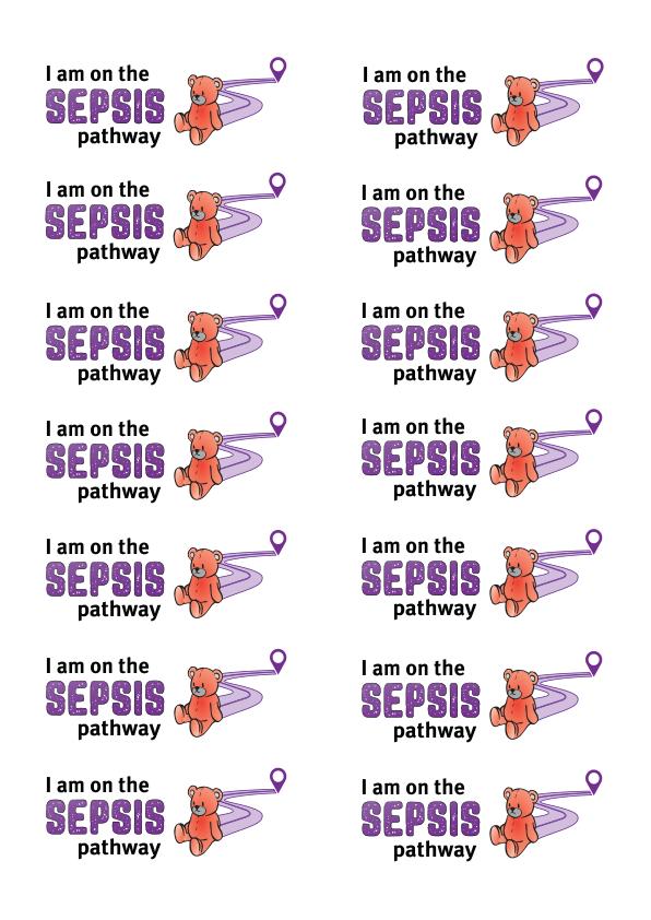 Thumbnail of I am on the sepsis pathway labels