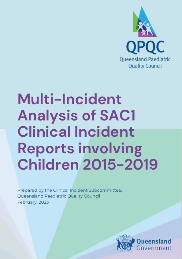 Thumbnail of Multi-incident analysis of SAC1 clinical incident reports involving children 2015–2019